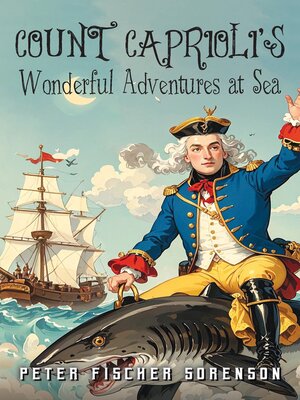 cover image of Count Caprioli's Wonderful Adventures at Sea